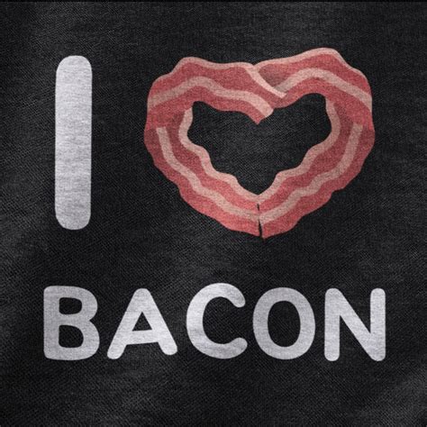love for bacon